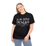 Ya No Estoy Enculado TShirt